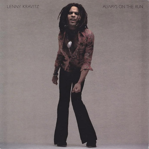 Lenny Kravitz – Always On The Run