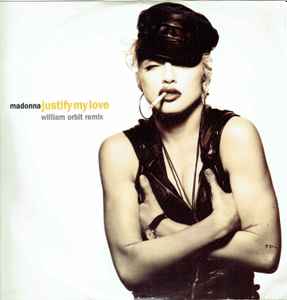 Madonna – Justify My Love (William Orbit Remix)