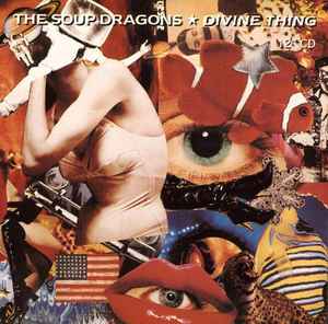 The Soup Dragons – Divine Thing