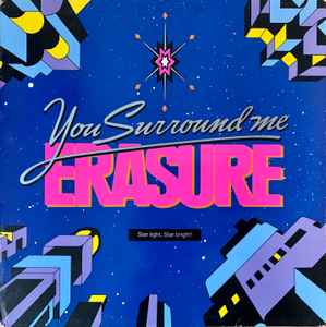 Erasure – You Surround Me