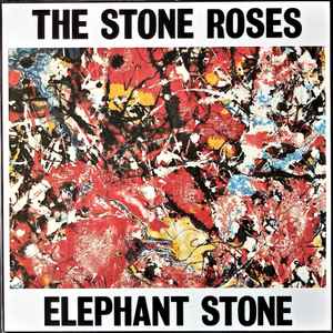 The Stone Roses – Elephant Stone
