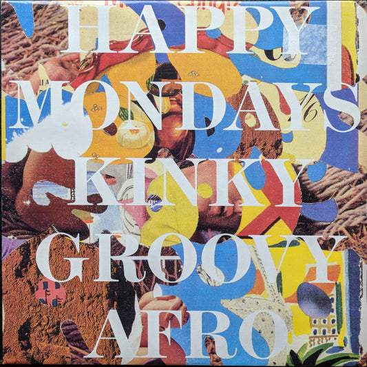 Happy Mondays – Kinky Groovy Afro