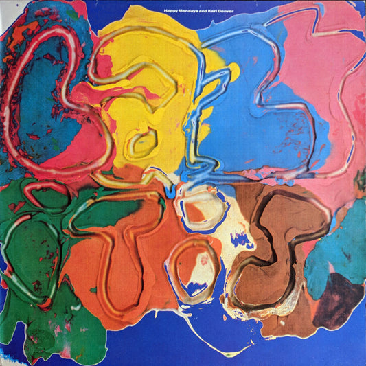 Happy Mondays And Karl Denver – Lazyitis / Mad Cyril